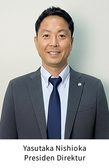 Yasutaka Nishioka, Presiden Direktur